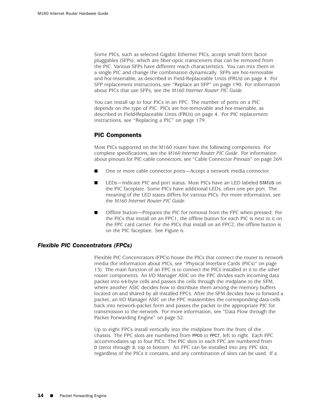 Juniper Networks M160 manual PIC Components, Flexible PIC Concentrators FPCs 