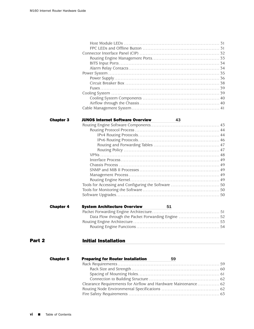 Juniper Networks M160 manual Part Initial Installation, Chapter Junos Internet Software Overview 