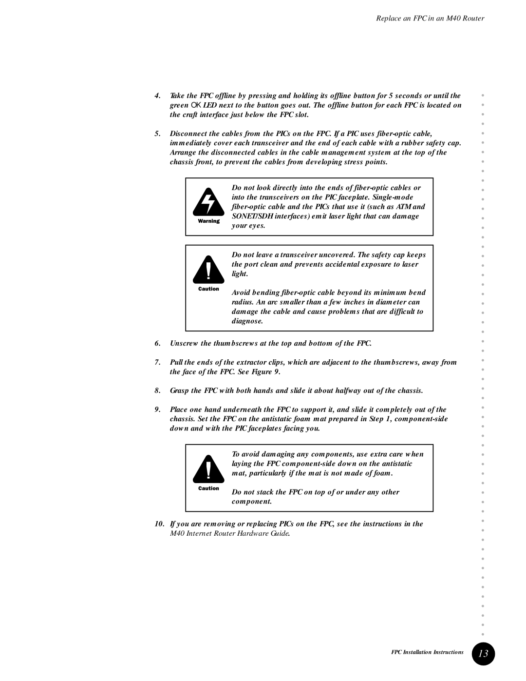 Juniper Networks M40e installation instructions Replace an FPC in an M40 Router 