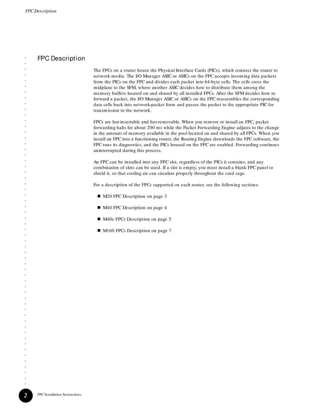 Juniper Networks M40e installation instructions FPC Description 