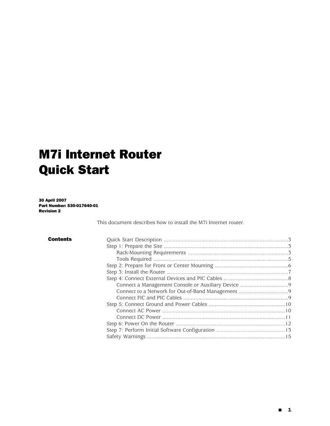 Juniper Networks quick start M7i Internet Router Quick Start 