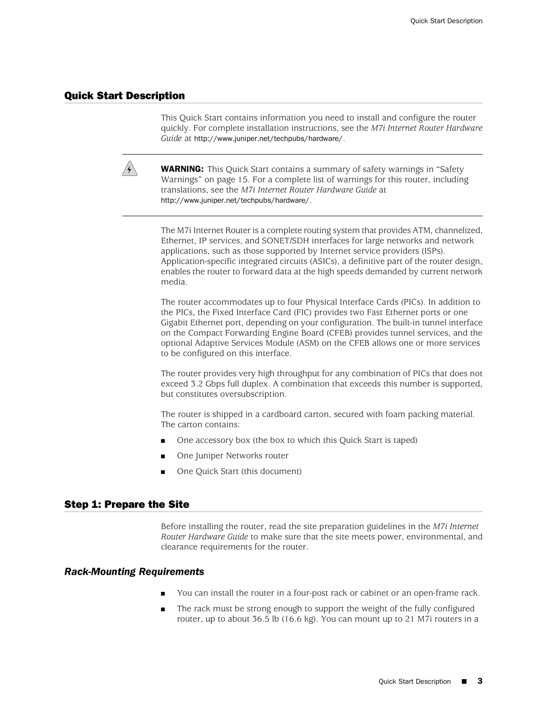 Juniper Networks M7i quick start Quick Start Description, Prepare the Site, Rack-Mounting Requirements 