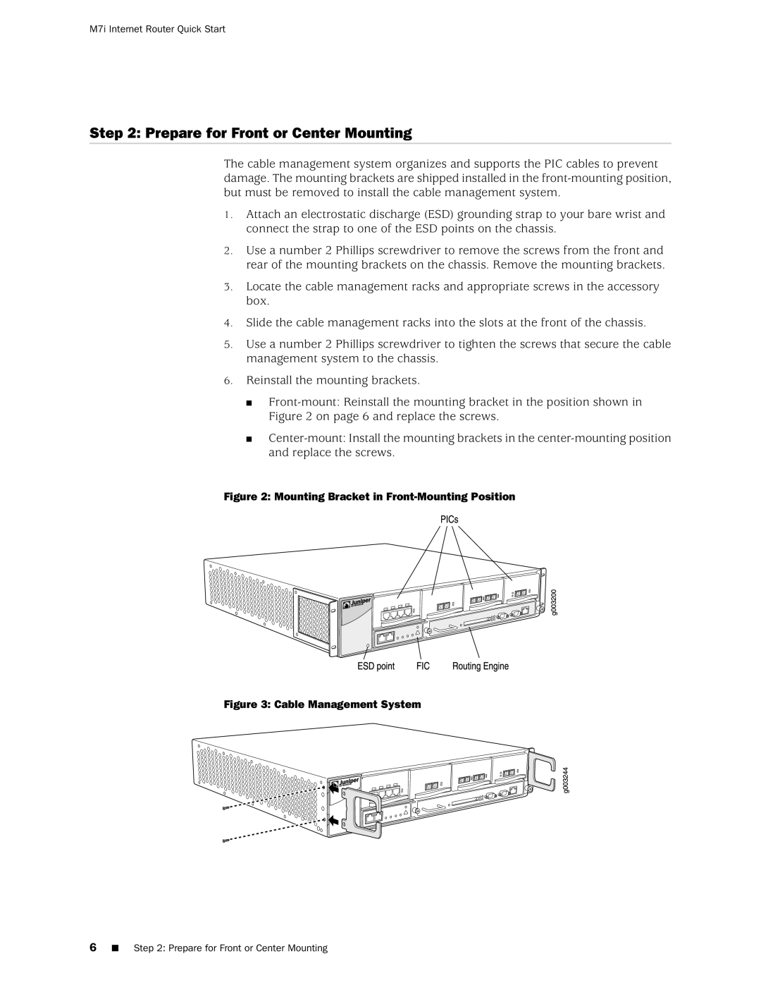 Juniper Networks M7i quick start Prepare for Front or Center Mounting, Mounting Bracket in Front-Mounting Position 