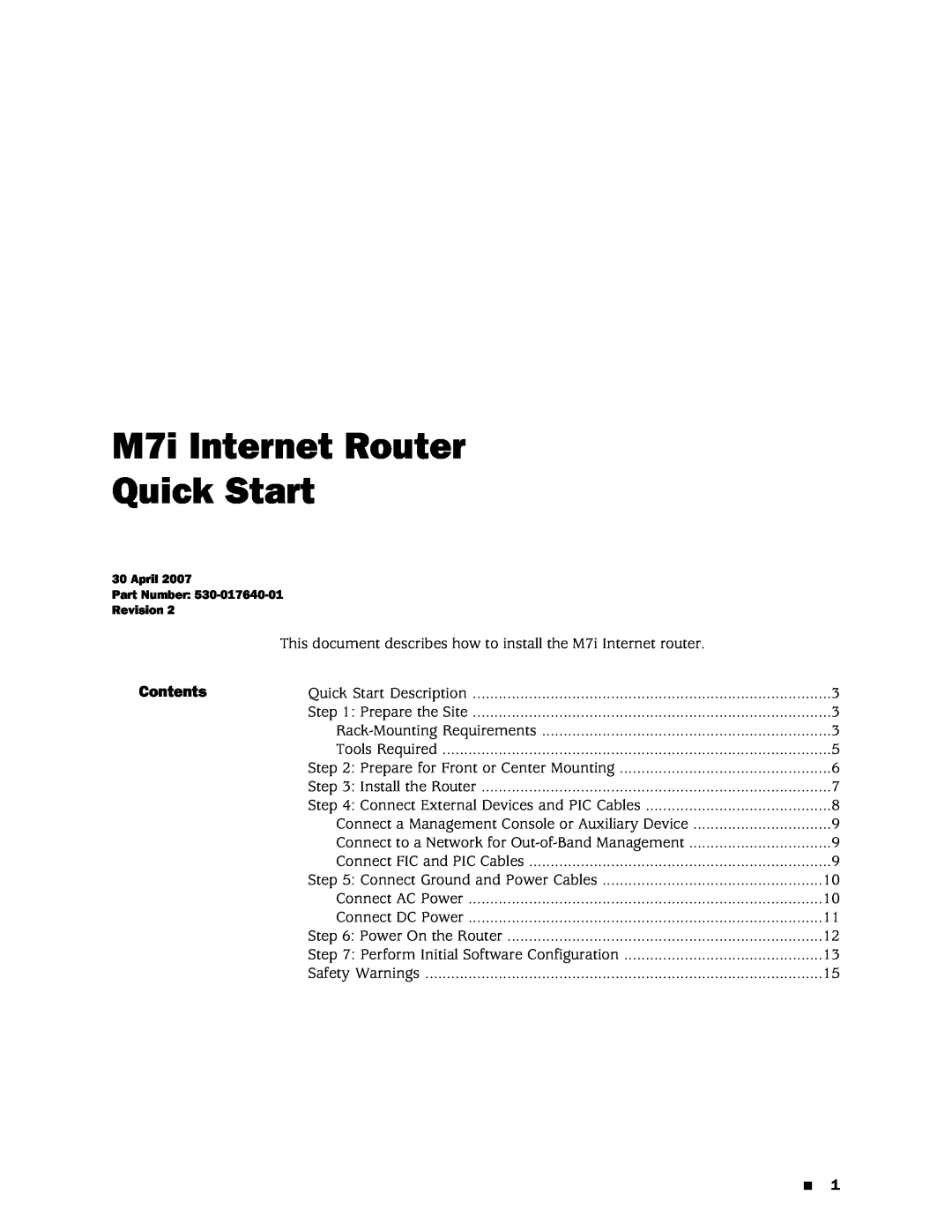 Juniper Networks quick start M7i Internet Router Quick Start, Contents 