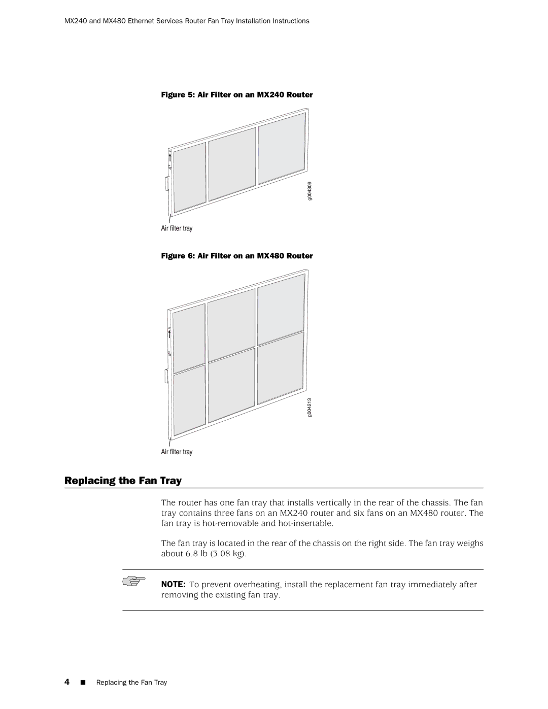 Juniper Networks MX480 installation instructions Replacing the Fan Tray, Air Filter on an MX240 Router 