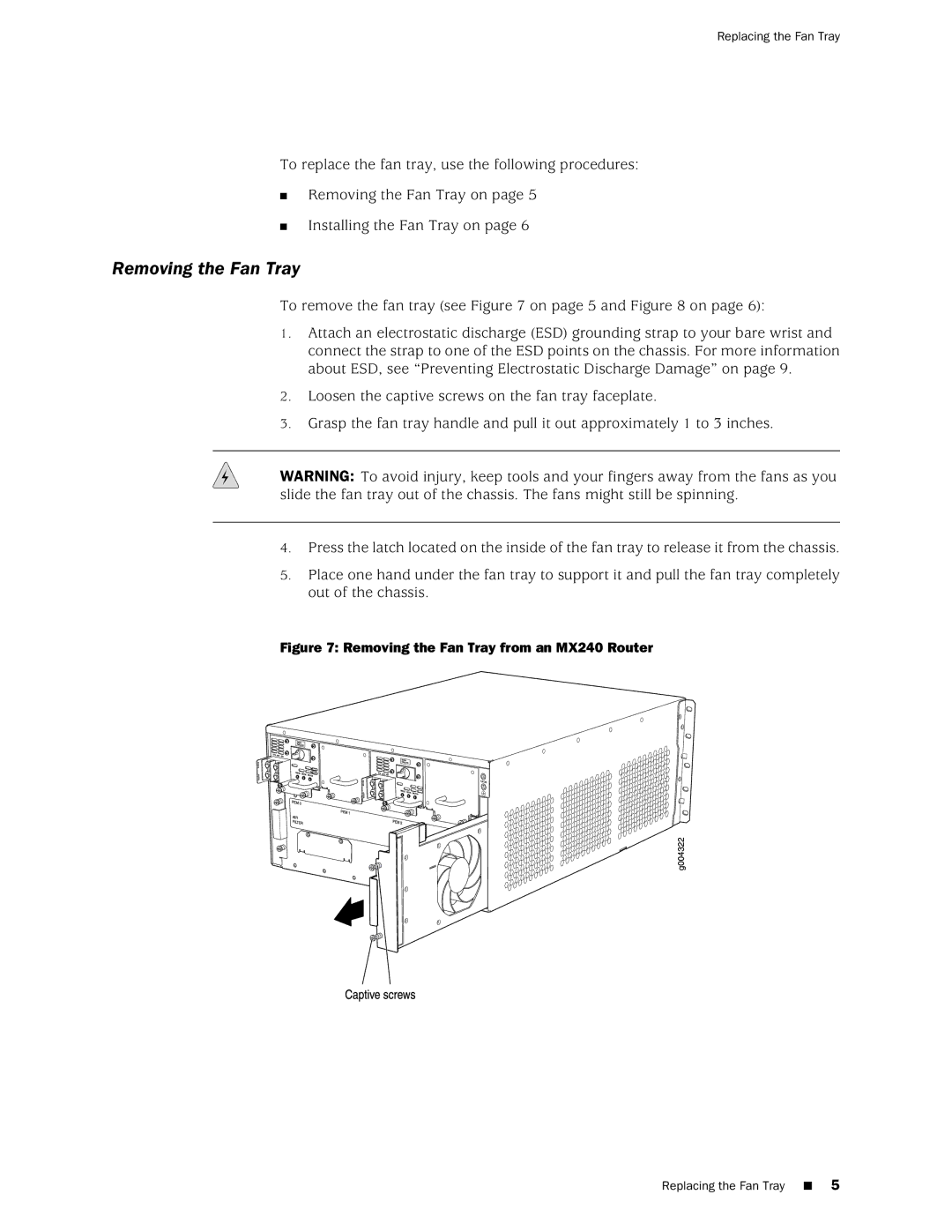 Juniper Networks MX480, MX240 installation instructions Removing the Fan Tray 