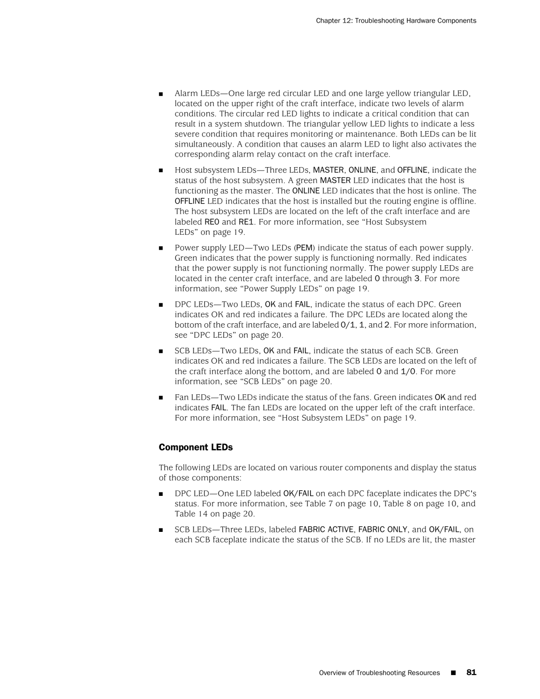 Juniper Networks MX240 manual Component LEDs 