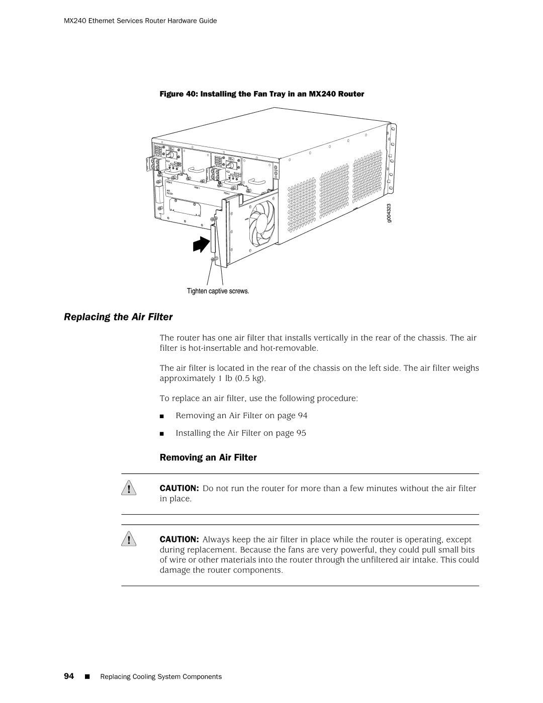 Juniper Networks MX240 manual Replacing the Air Filter, Removing an Air Filter 