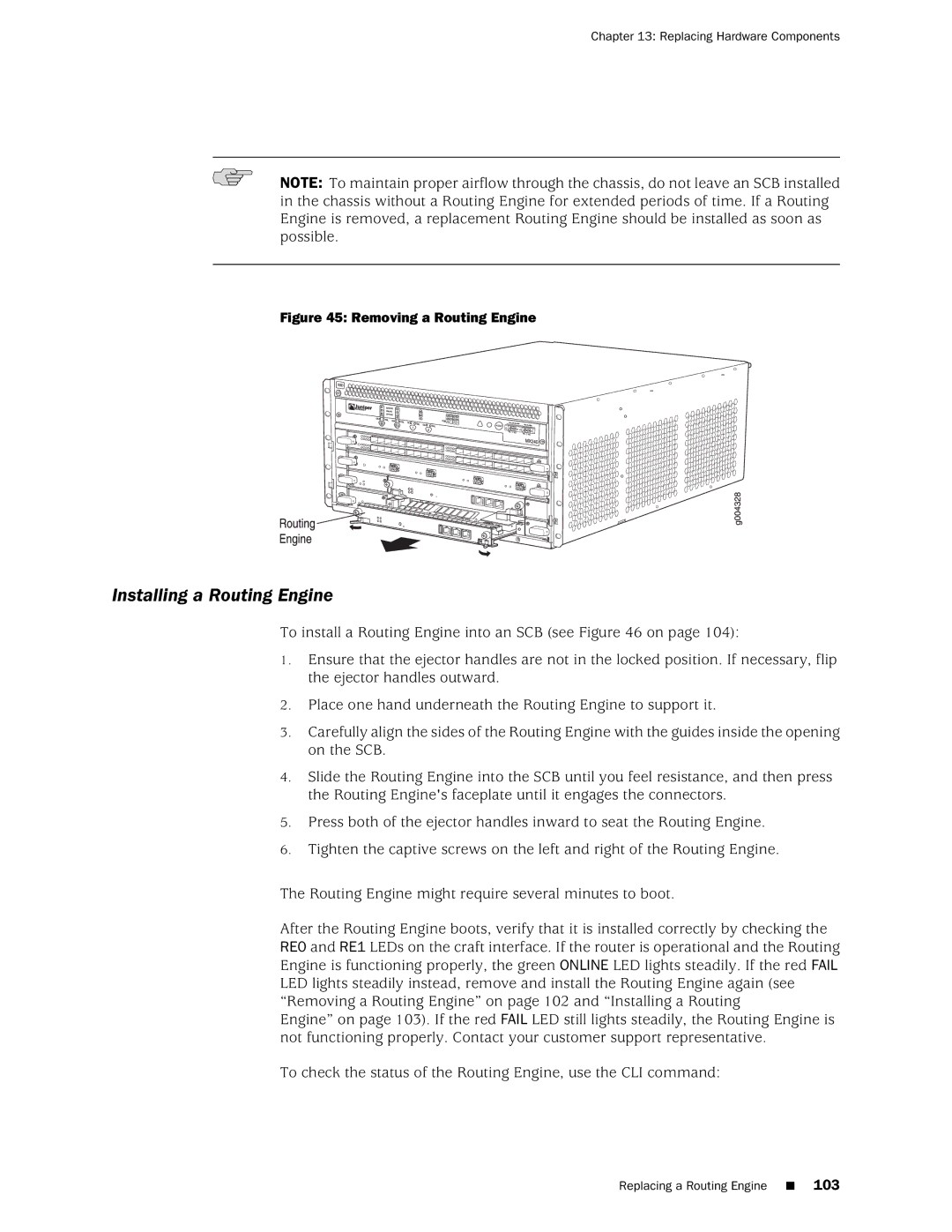 Juniper Networks MX240 manual Installing a Routing Engine, Removing a Routing Engine 