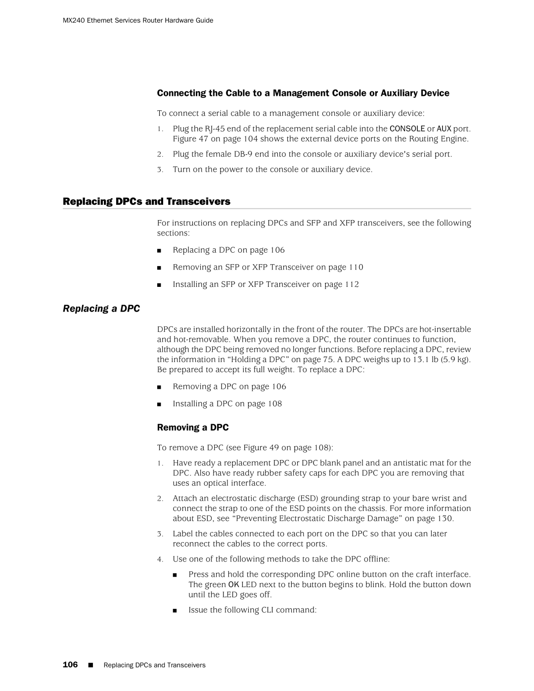 Juniper Networks MX240 manual Replacing DPCs and Transceivers, Replacing a DPC, Removing a DPC 