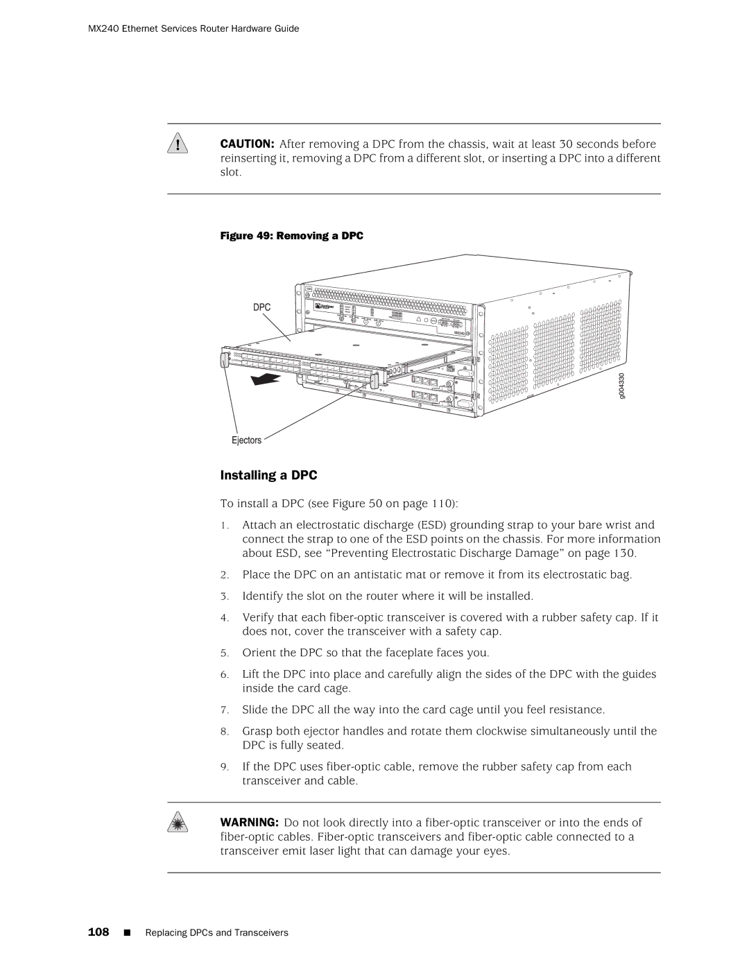 Juniper Networks MX240 manual Installing a DPC, To install a DPC see on 