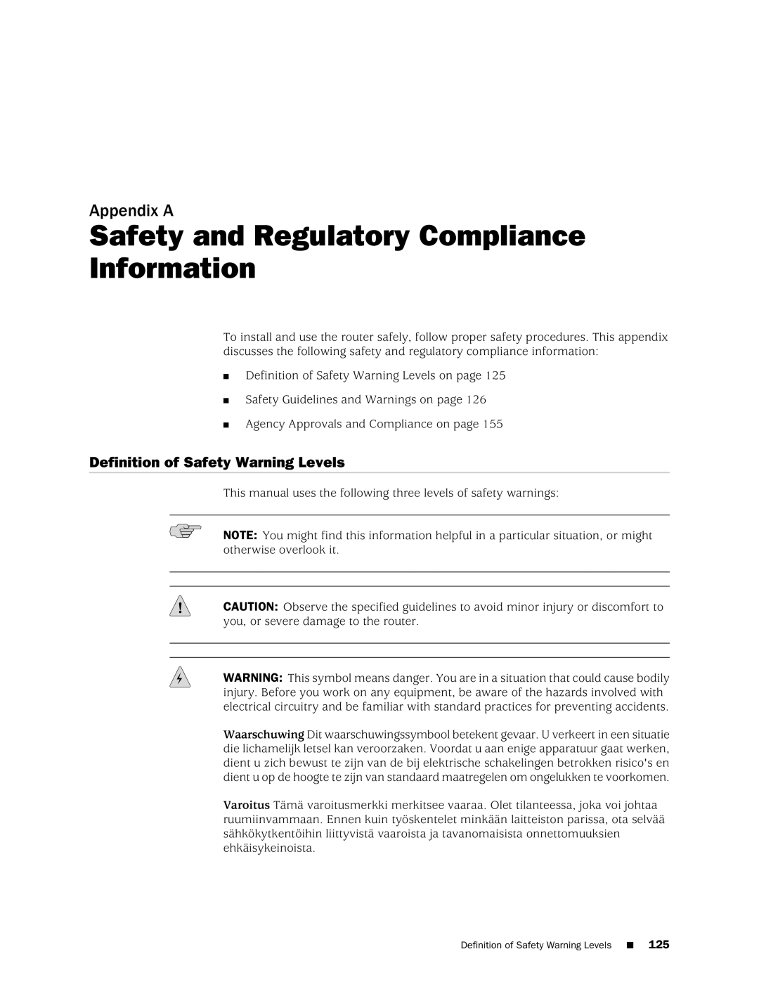 Juniper Networks MX240 manual Safety and Regulatory Compliance Information, Definition of Safety Warning Levels 