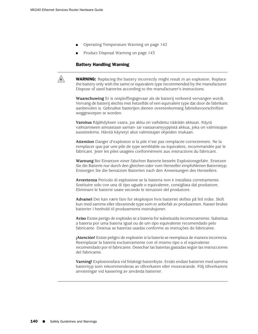 Juniper Networks MX240 manual Battery Handling Warning, Operating Temperature Warning on Product Disposal Warning on 