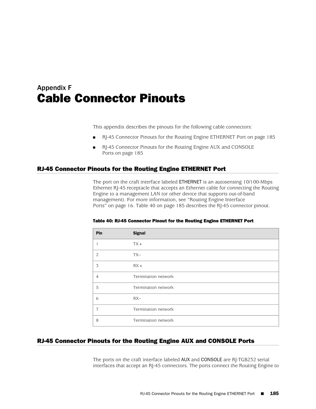 Juniper Networks MX240 manual Cable Connector Pinouts, RJ-45 Connector Pinout for the Routing Engine Ethernet Port 