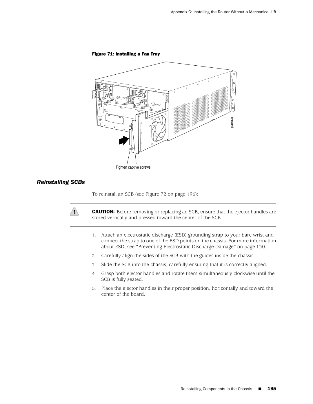 Juniper Networks MX240 manual Reinstalling SCBs, To reinstall an SCB see on 