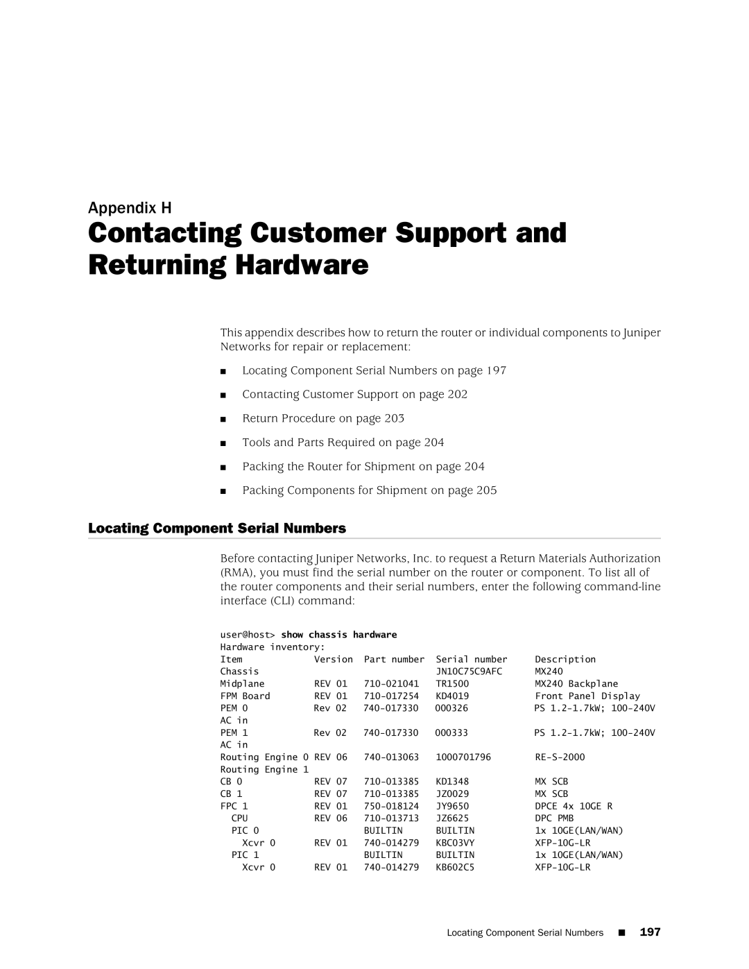 Juniper Networks MX240 manual Contacting Customer Support and Returning Hardware, Locating Component Serial Numbers 