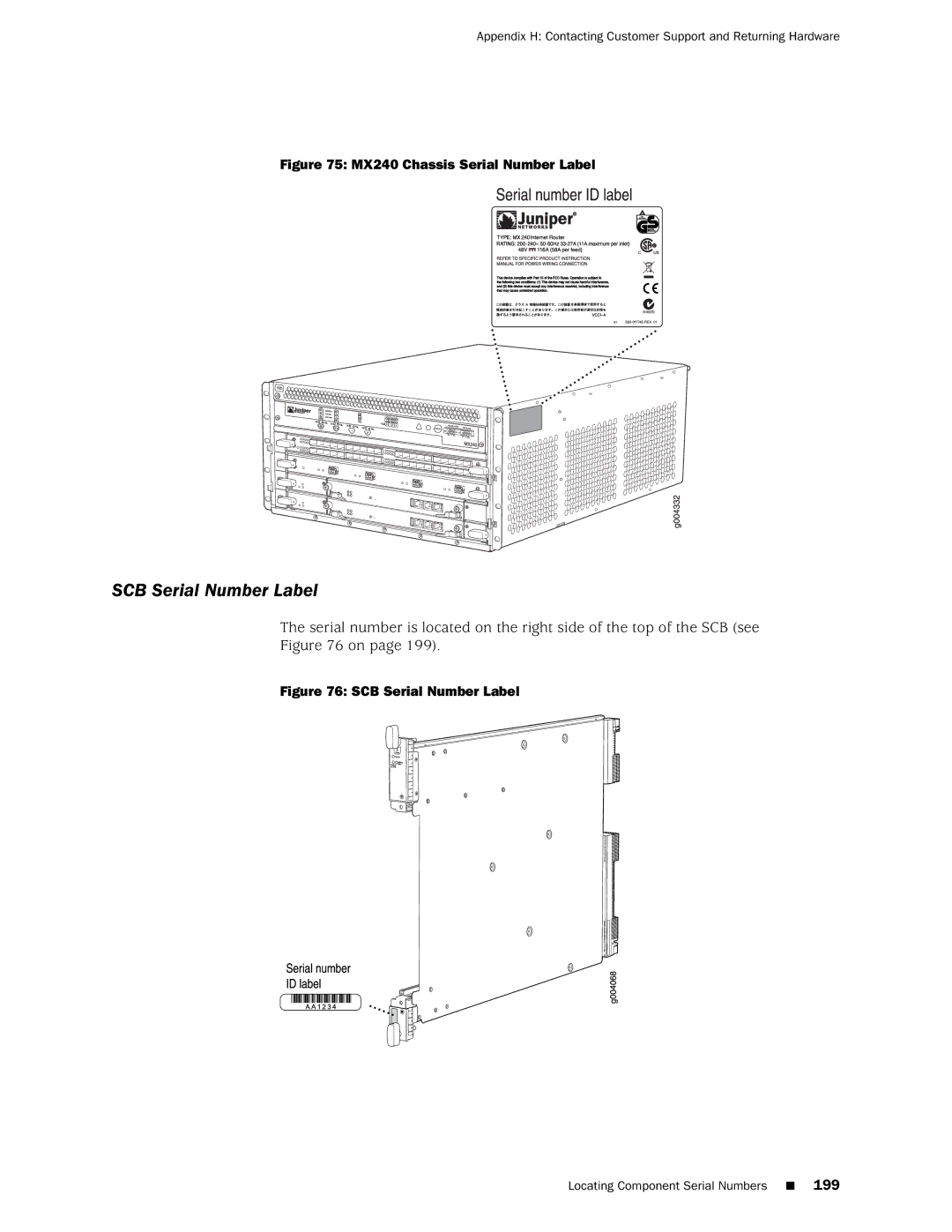 Juniper Networks manual SCB Serial Number Label, MX240 Chassis Serial Number Label 