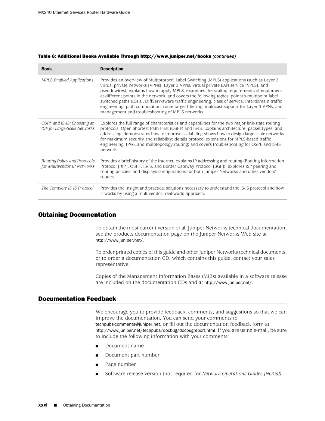 Juniper Networks MX240 manual Obtaining Documentation, Documentation Feedback 