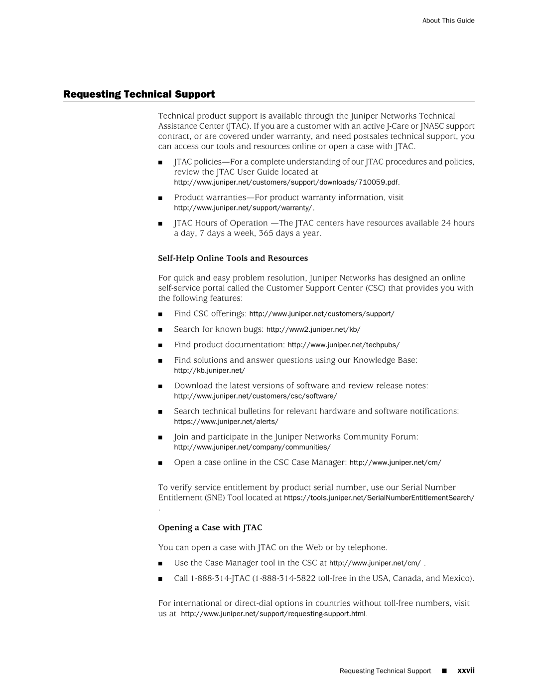 Juniper Networks MX240 manual Requesting Technical Support, Self-Help Online Tools and Resources 