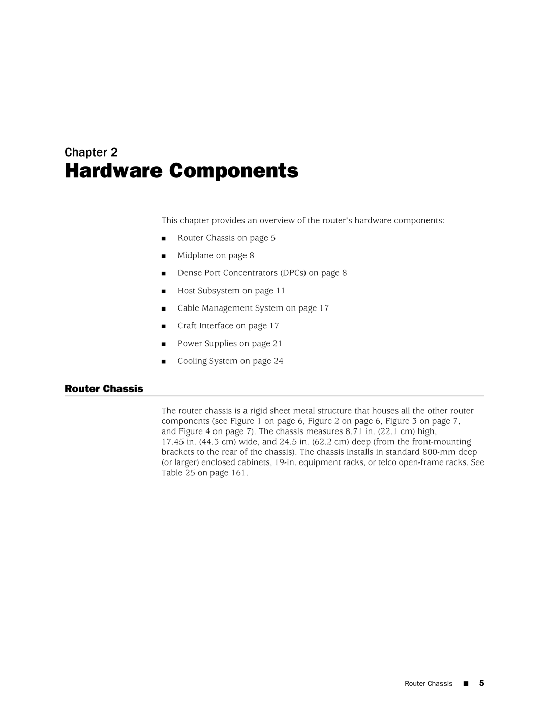 Juniper Networks MX240 manual Hardware Components, Router Chassis 