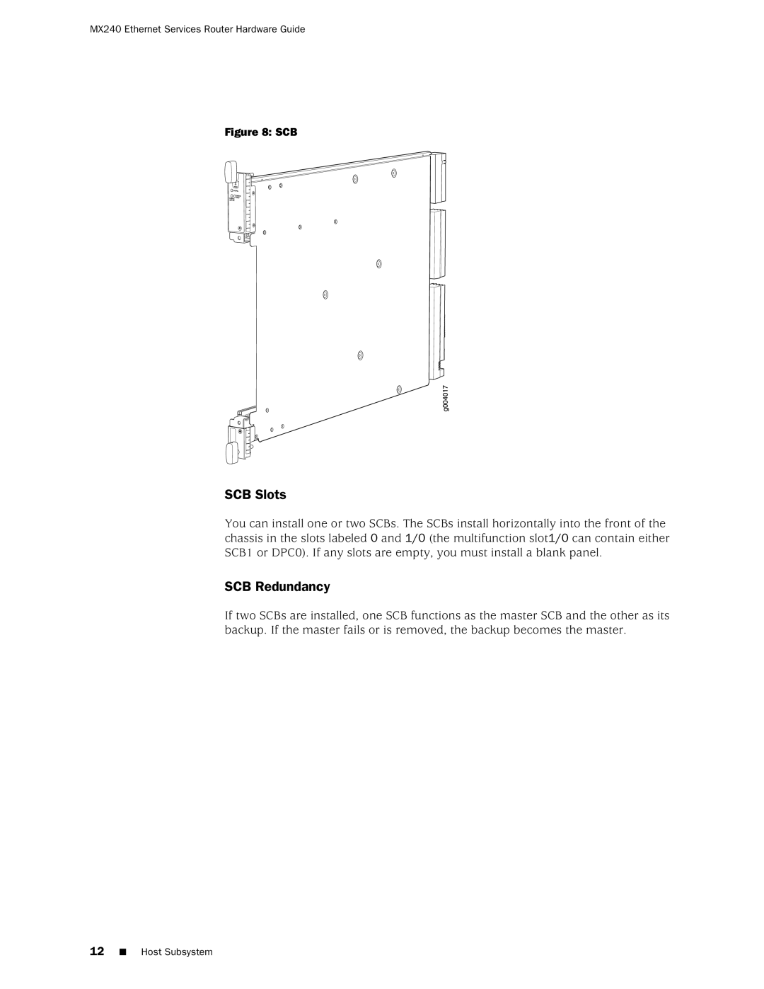 Juniper Networks MX240 manual SCB Slots, SCB Redundancy 