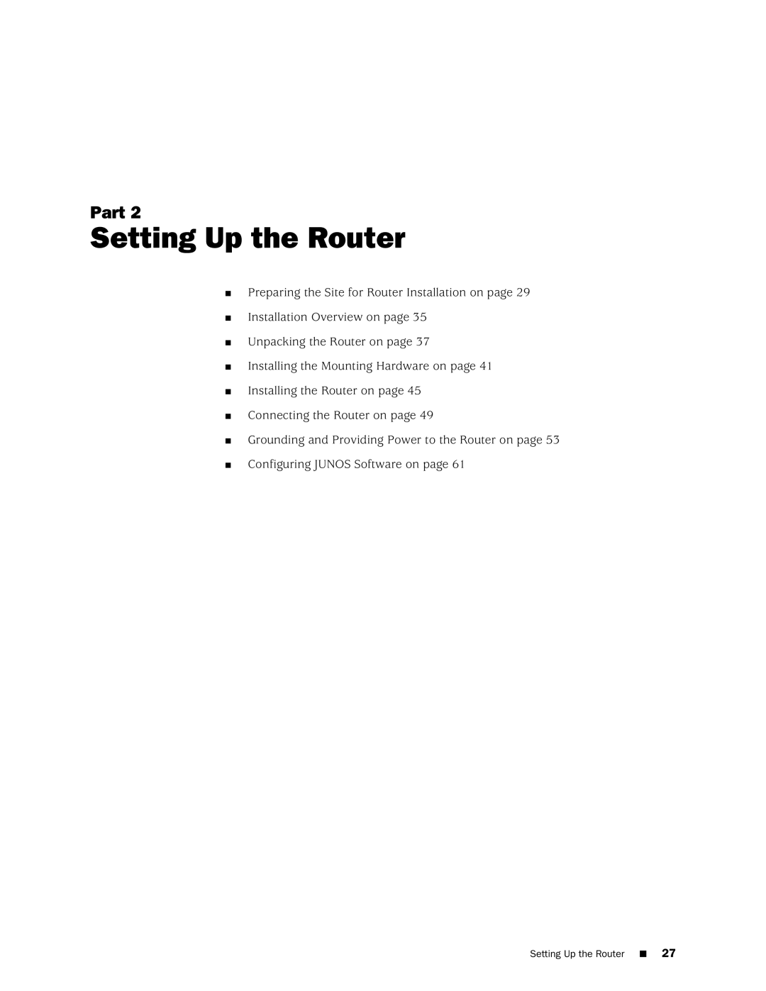 Juniper Networks MX240 manual Setting Up the Router 