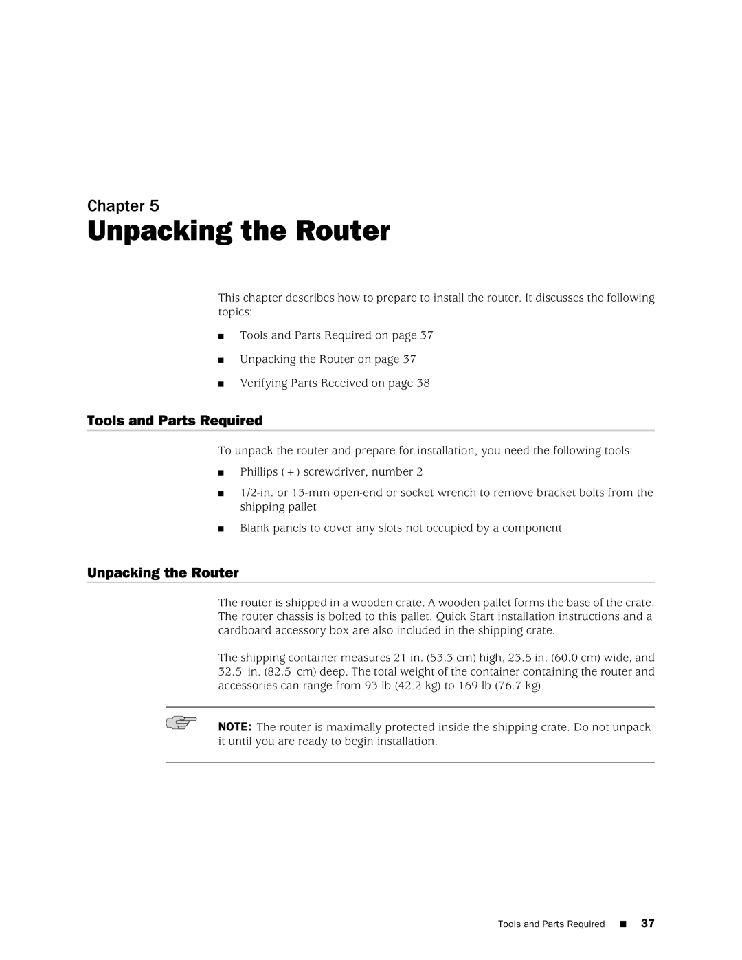 Juniper Networks MX240 manual Unpacking the Router, Tools and Parts Required 