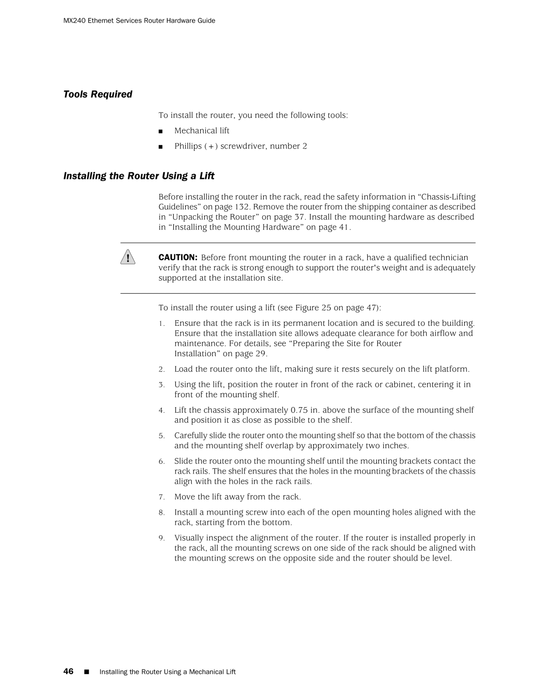 Juniper Networks MX240 manual Tools Required, Installing the Router Using a Lift 