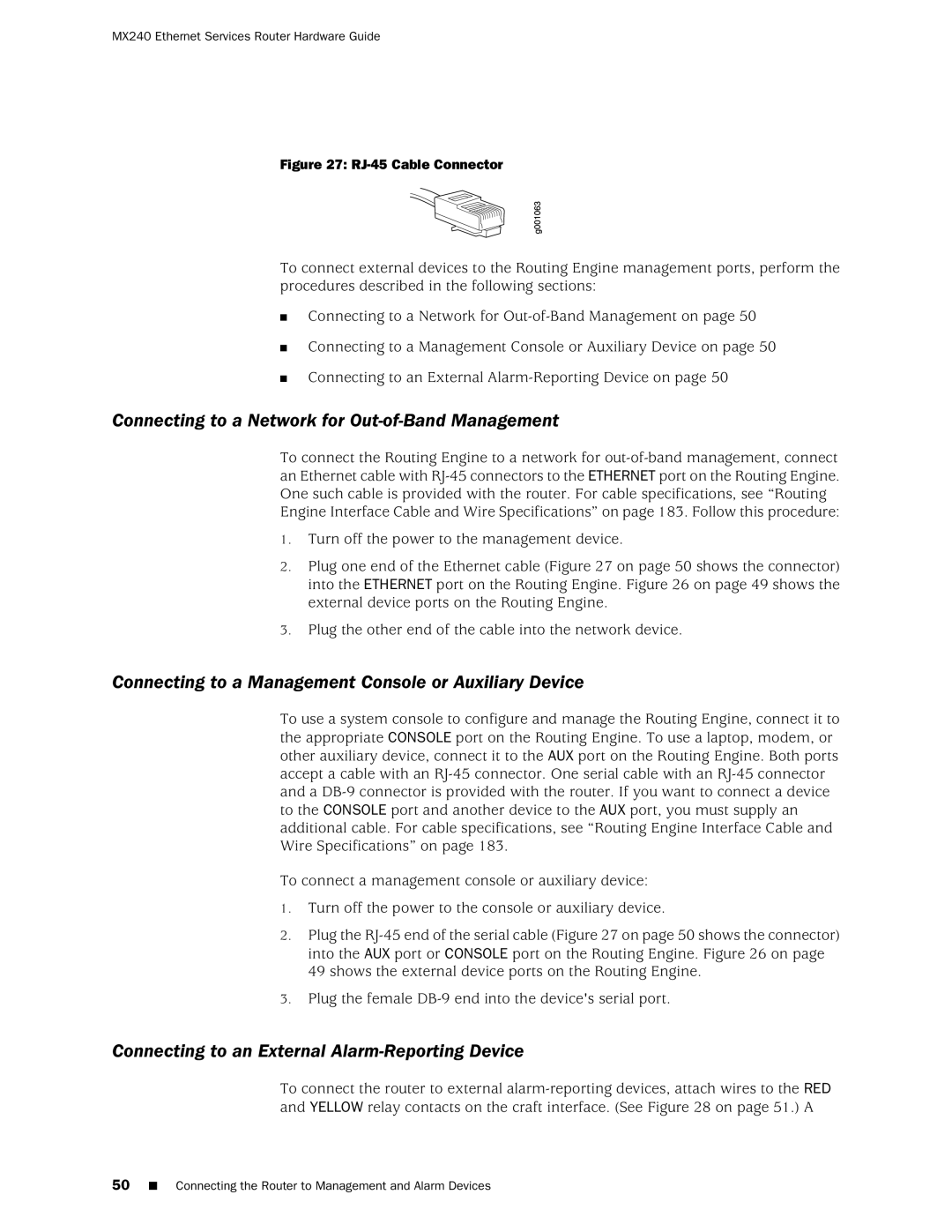 Juniper Networks MX240 manual Connecting to a Network for Out-of-Band Management 