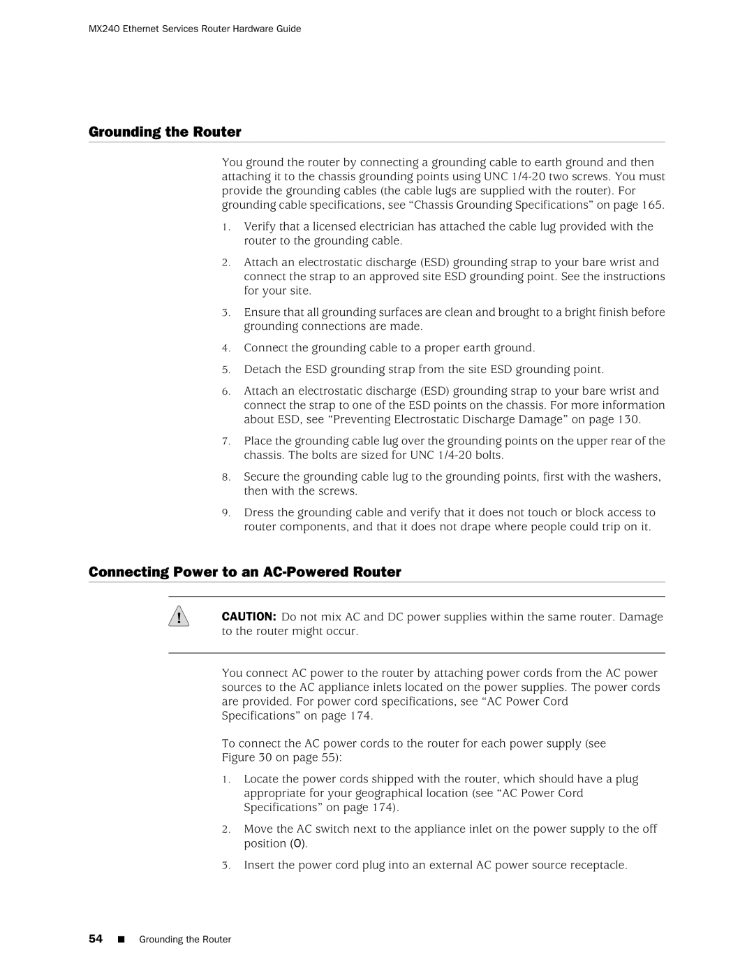 Juniper Networks MX240 manual Grounding the Router, Connecting Power to an AC-Powered Router 