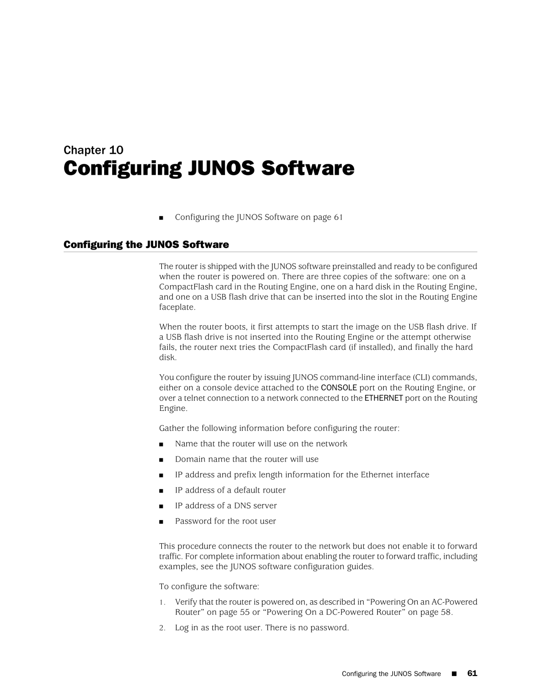 Juniper Networks MX240 manual Configuring Junos Software, Configuring the Junos Software on 