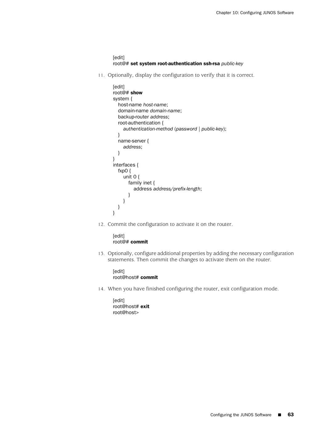 Juniper Networks MX240 manual Commit the configuration to activate it on the router, Edit Root@# commit 