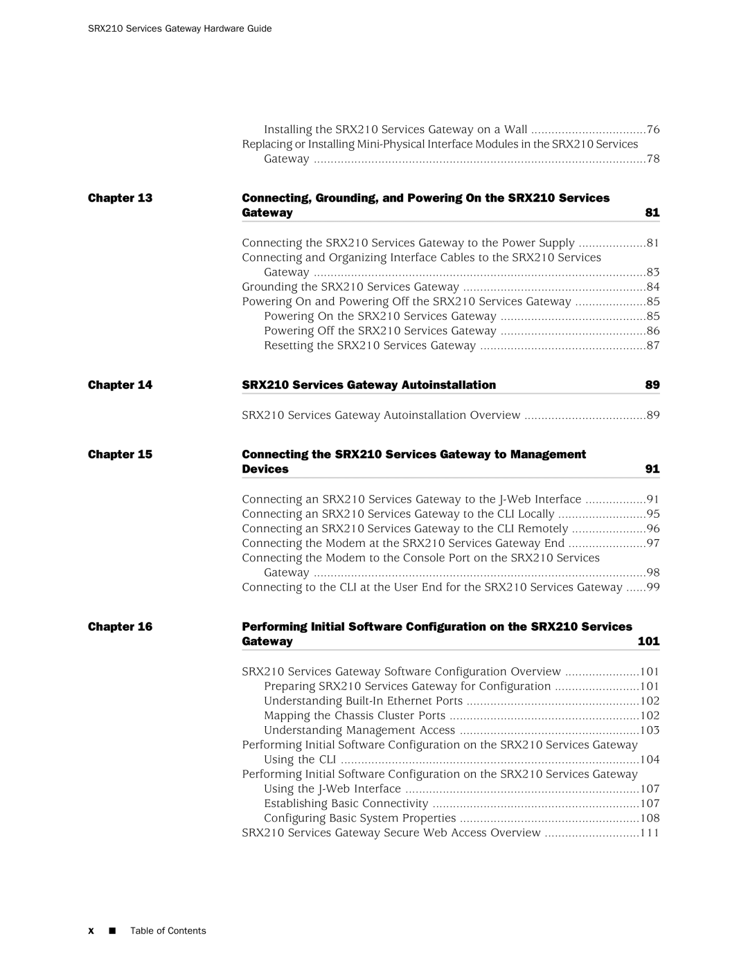 Juniper Networks SRX 210 manual Chapter SRX210 Services Gateway Autoinstallation 