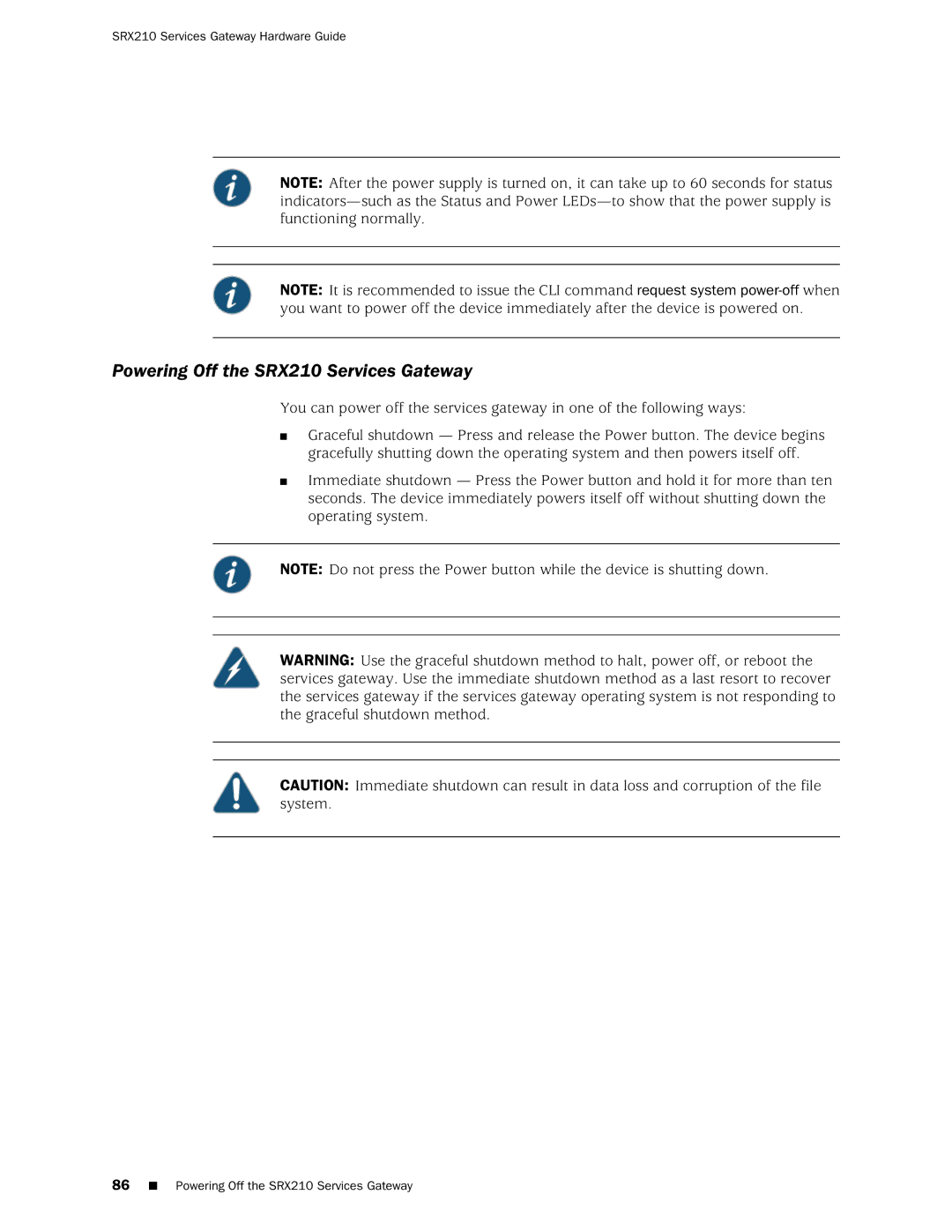 Juniper Networks SRX 210 manual Powering Off the SRX210 Services Gateway 