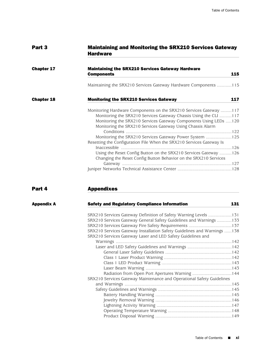 Juniper Networks SRX 210 manual Part Appendixes, Chapter Monitoring the SRX210 Services Gateway 117 