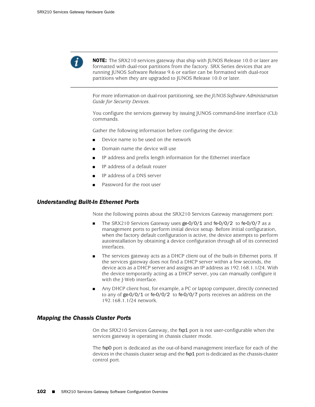 Juniper Networks SRX 210 manual Understanding Built-In Ethernet Ports, Mapping the Chassis Cluster Ports 