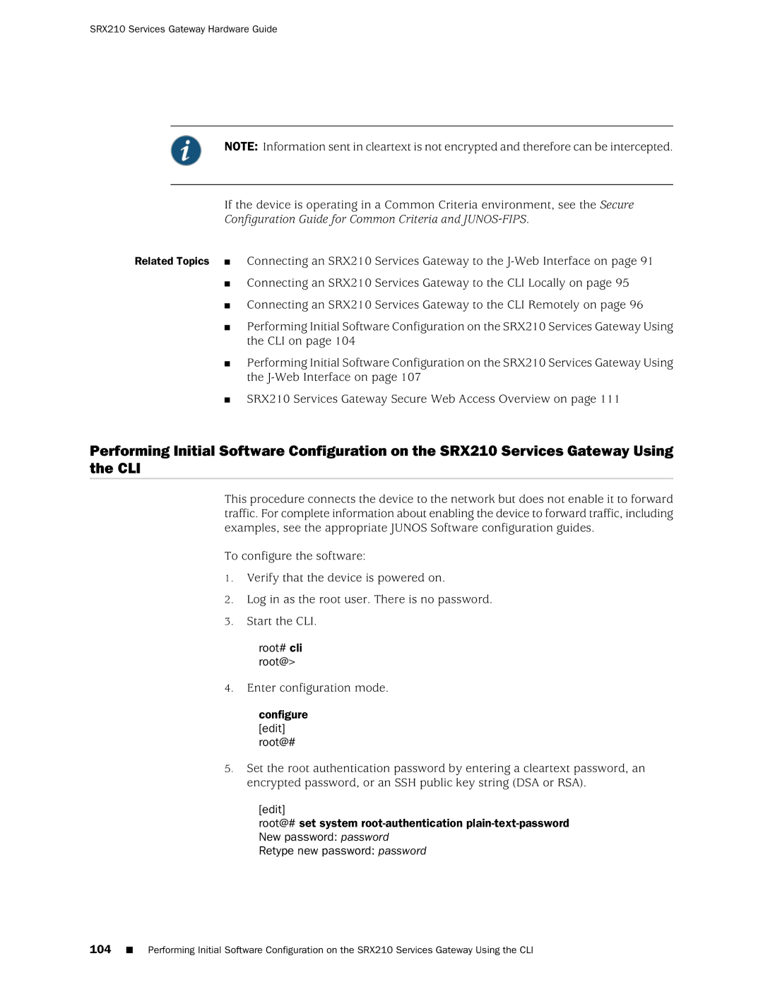 Juniper Networks SRX 210 manual Root# cli root@ 