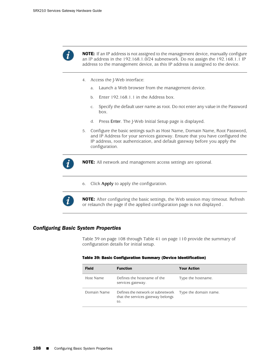 Juniper Networks SRX 210 manual Configuring Basic System Properties, Basic Configuration Summary Device Identification 