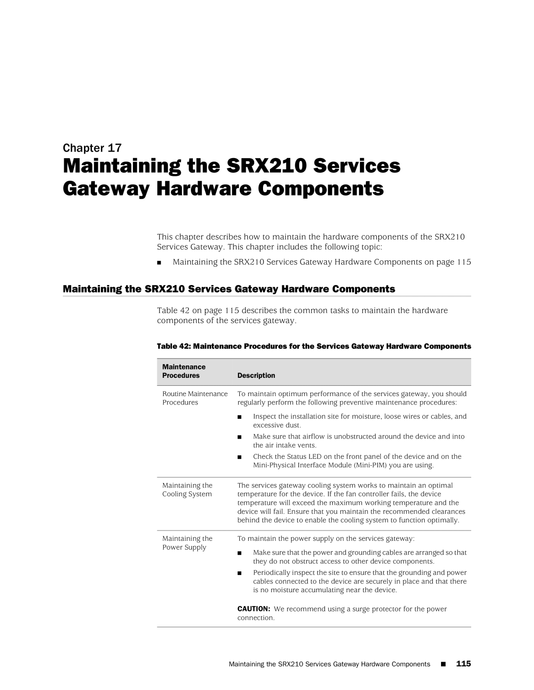 Juniper Networks SRX 210 Maintaining the SRX210 Services Gateway Hardware Components, Maintenance Procedures Description 