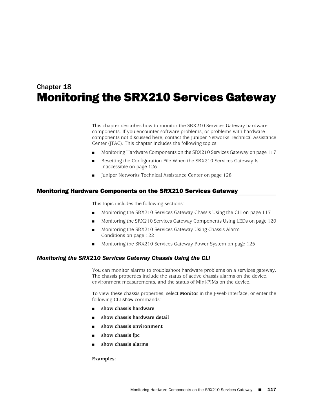 Juniper Networks SRX 210 manual Monitoring the SRX210 Services Gateway 