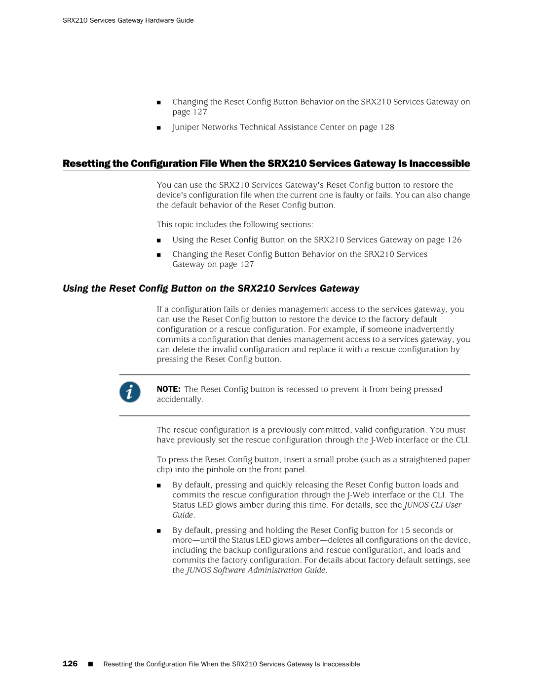 Juniper Networks SRX 210 manual Using the Reset Config Button on the SRX210 Services Gateway 