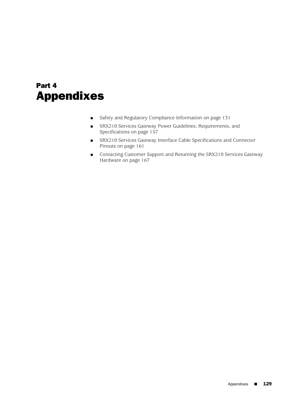 Juniper Networks SRX 210 manual Appendixes 