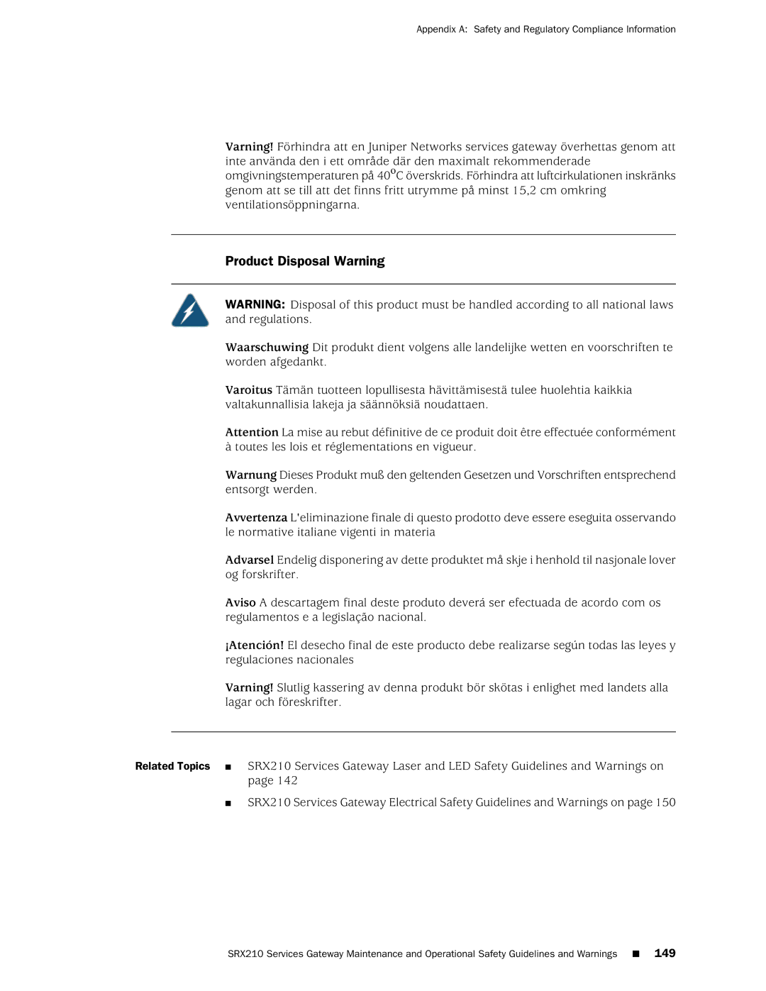 Juniper Networks SRX 210 manual Product Disposal Warning 