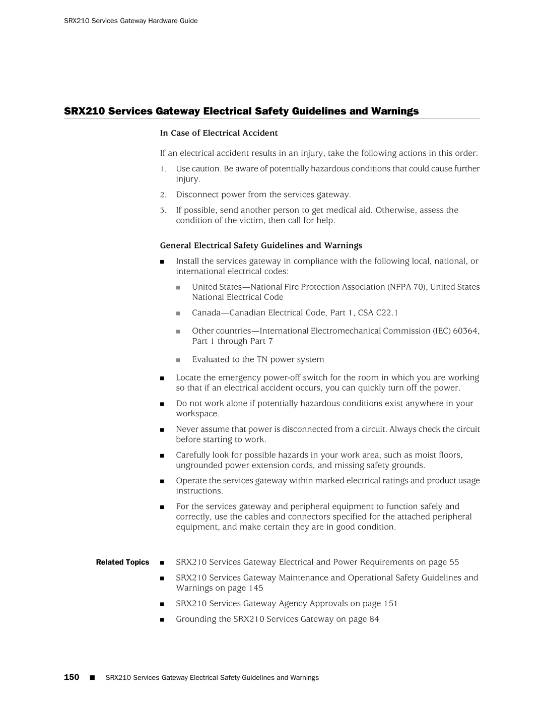 Juniper Networks SRX 210 manual Case of Electrical Accident 