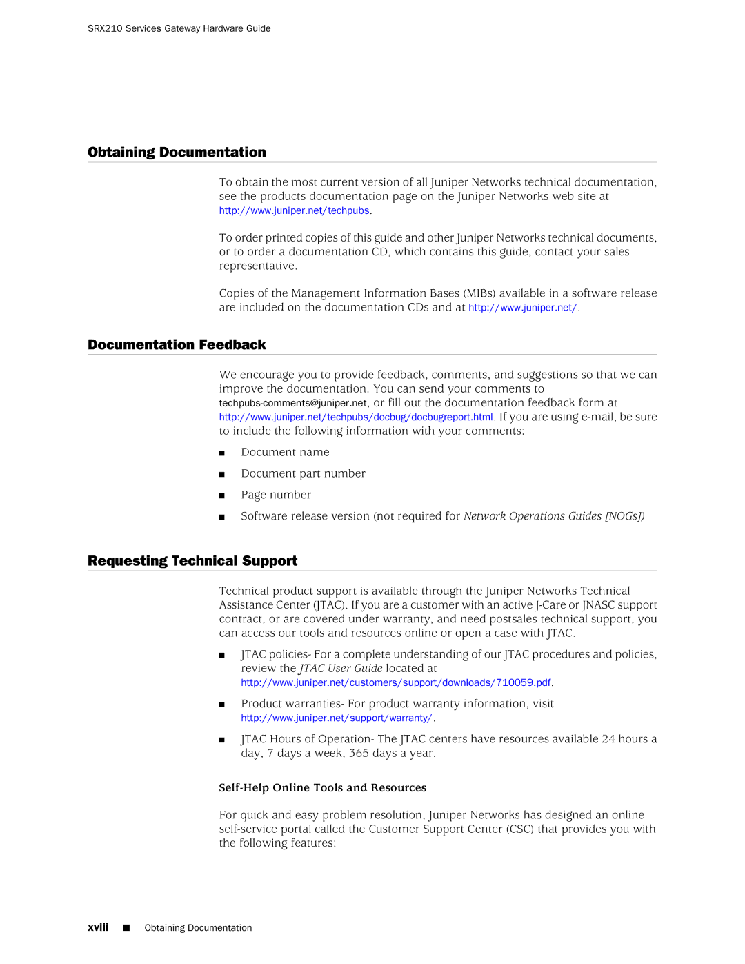 Juniper Networks SRX 210 manual Obtaining Documentation, Documentation Feedback, Requesting Technical Support 