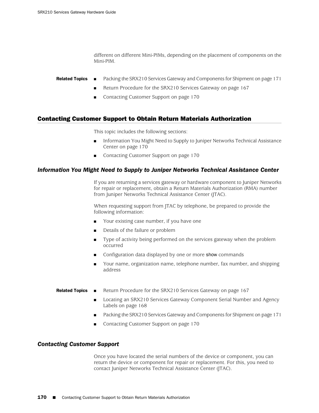 Juniper Networks SRX 210 manual Contacting Customer Support 