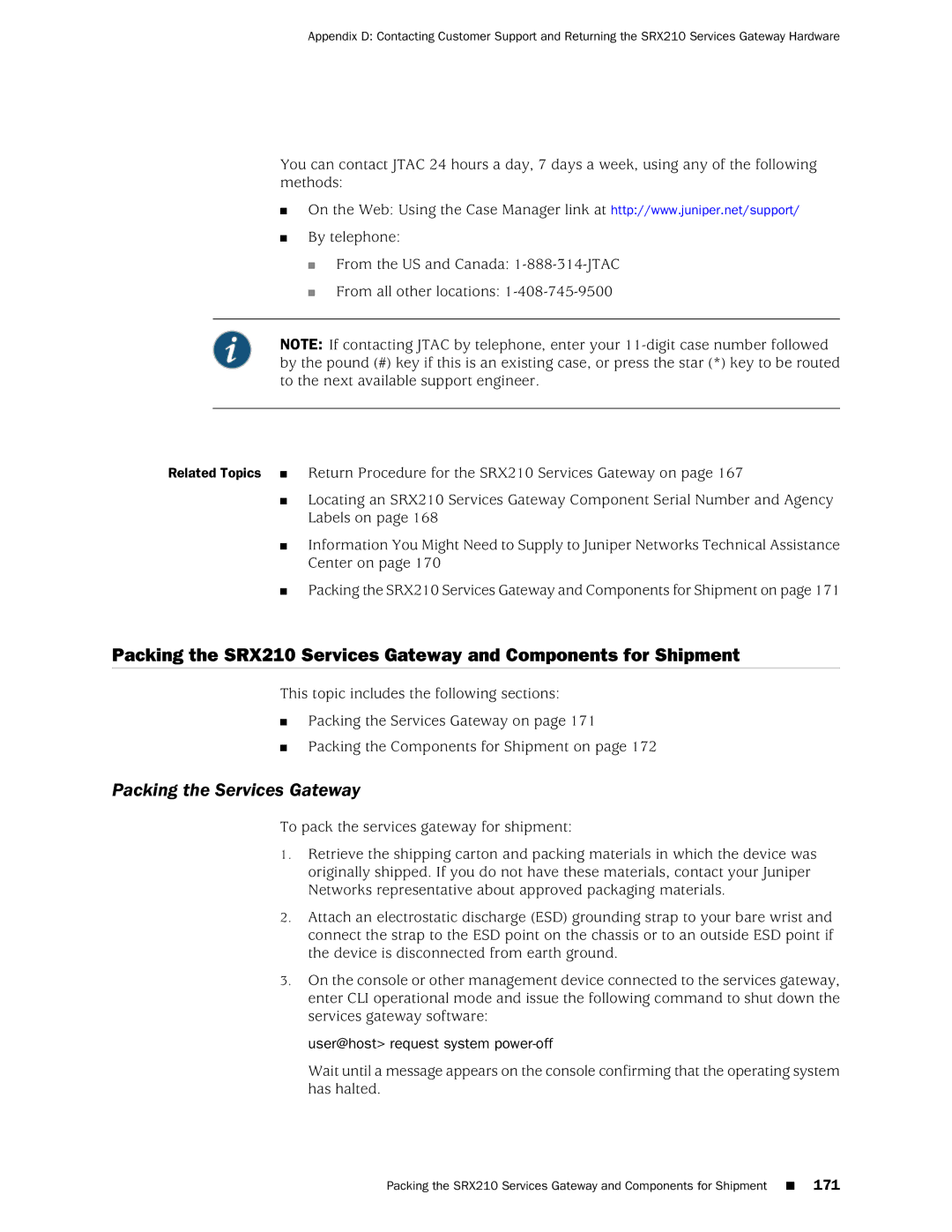 Juniper Networks SRX 210 manual Packing the Services Gateway, User@host request system power-off 