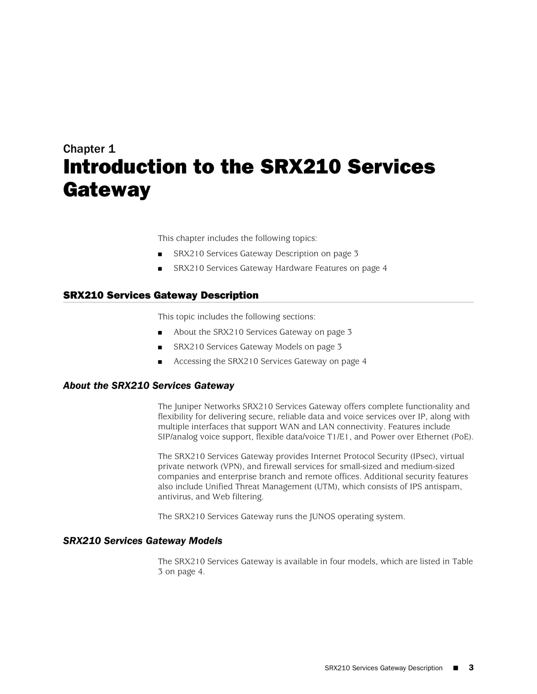 Juniper Networks SRX 210 manual Introduction to the SRX210 Services Gateway, SRX210 Services Gateway Description 