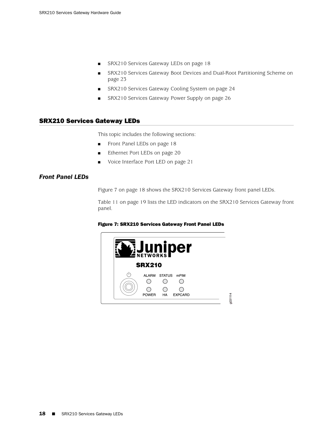 Juniper Networks SRX 210 manual SRX210 Services Gateway LEDs, Front Panel LEDs 