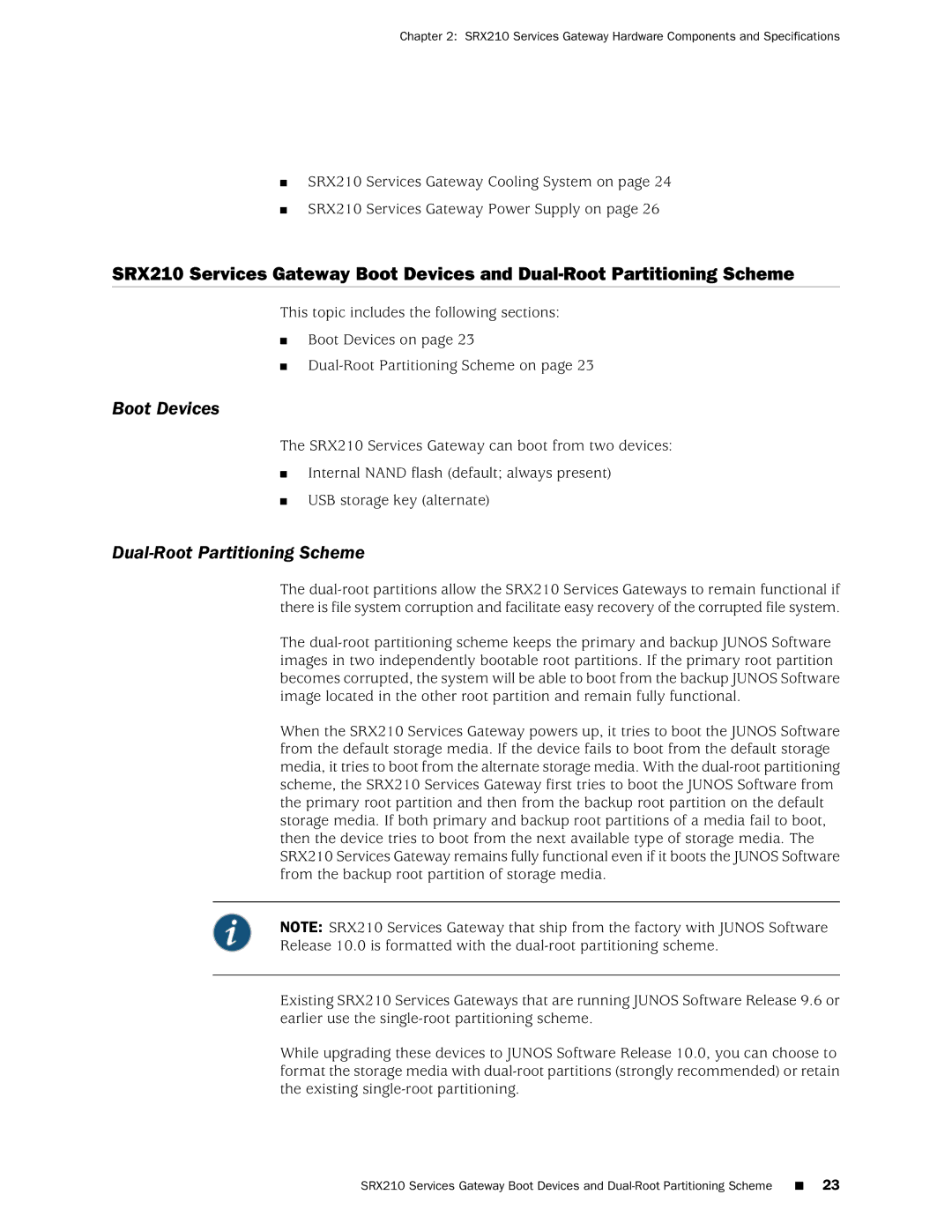 Juniper Networks SRX 210 manual Boot Devices, Dual-Root Partitioning Scheme 